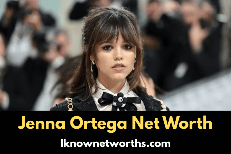 Jenna Ortega net worth - i know net worths
